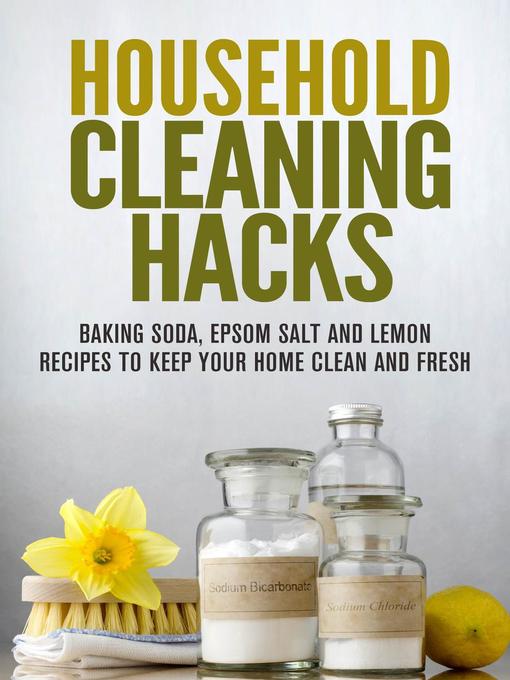 Title details for Household Cleaning Hacks by Olivia Henson - Available